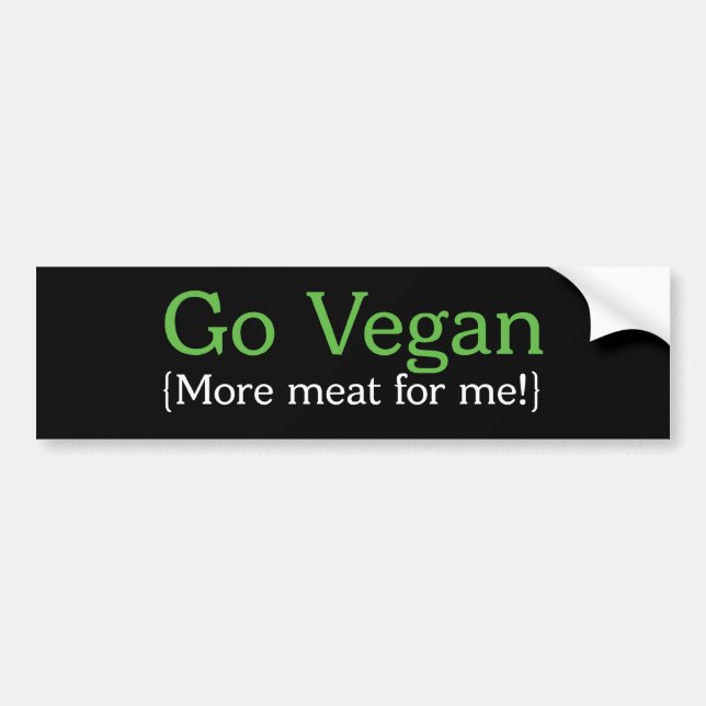 Vegan (mehr Fleisch für mich) Autoaufkleber (Vorne)