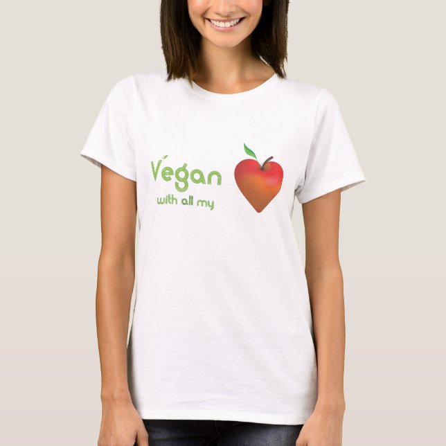 Vegan mit meinem ganzem Herzen (rotes Apfelherz) T-Shirt (Vorderseite)
