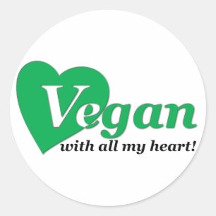 Vegan mit meinem ganzem Herzen Runder Aufkleber