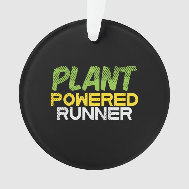Vegan - Pflanze Powered Runner Ornament (Vorderseite)