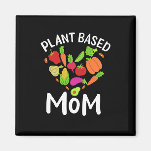 Vegan - Pflanzenbasierte Mutter Magnet