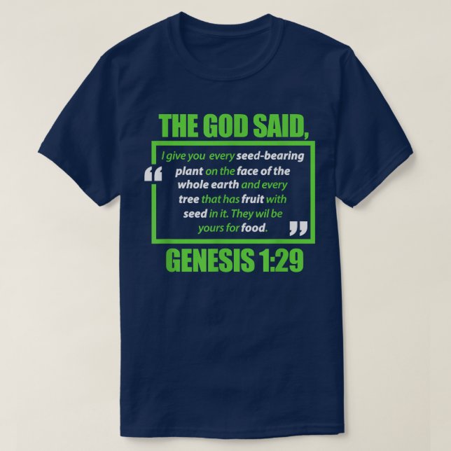 Vegan The God Said Genesis Vegetarian Veganism Pla T-Shirt (Design vorne)