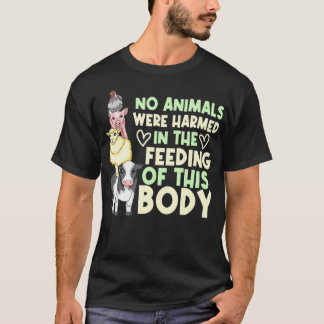 Vegan Vegetarische Lebensweise Keine Fleisch Pflan T-Shirt