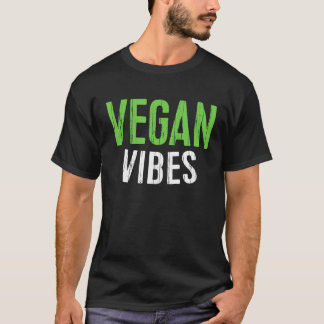 Vegan Vibes  Vegetarian T-Shirt
