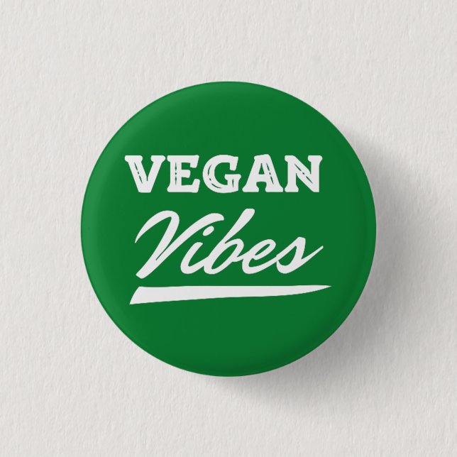 Vegan Vibes Vegetarisch Button (Vorderseite)