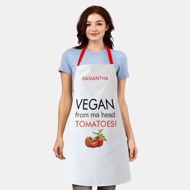 Vegan von Kopf Tomaten Name weiß Schürze (Getragen)