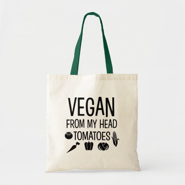 Vegan von meinem Kopf Tomaten-Sack Tragetasche (Vorne)