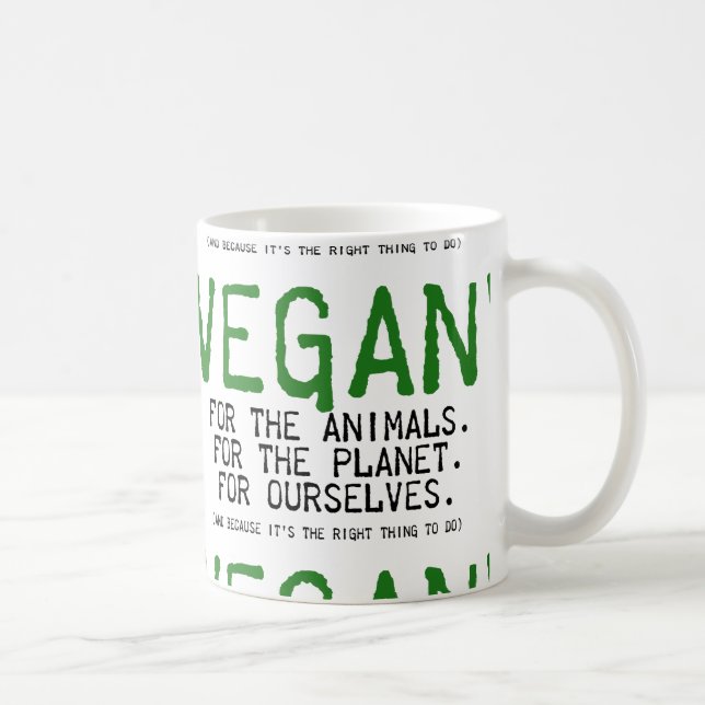 VEGAN wird THE ANIMALS SEIN Kaffeetasse (Rechts)
