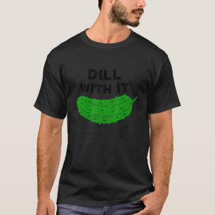 Vegane Art von einem großen Dill mit Pickelliebhab T-Shirt
