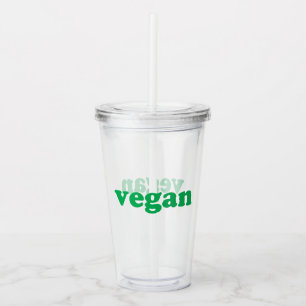 "vegane" grüne Buchstaben Acryltrinkbecher