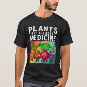 Vegane Pflanze sind die beste medikamentöse Pflanz T-Shirt