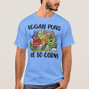 Vegane Punnen sind so verdorben Vegane Nahrung ges T-Shirt