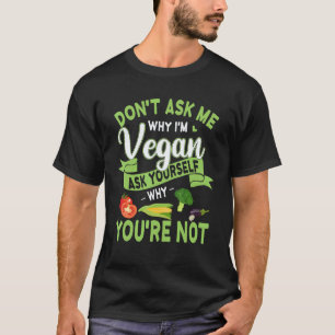 Vegane Vegetarische Keine-Fleisch-Diät Pflanzenbas T-Shirt