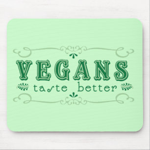 Veganer Geschmack Mousepad