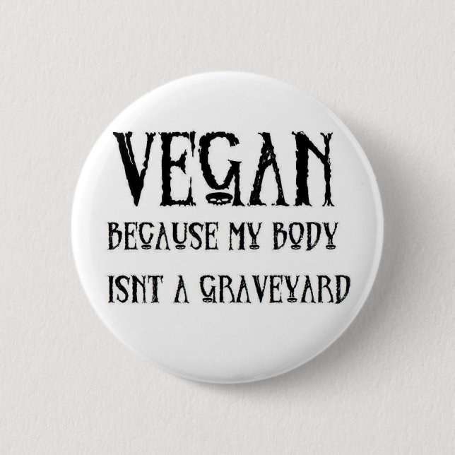 Veganer Graveyard Button (Vorderseite)