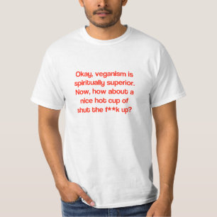 Veganer überlegen? T-Shirt