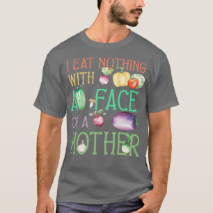Veganer Veganismus Veggie Sprichwort Tierrechte T-Shirt
