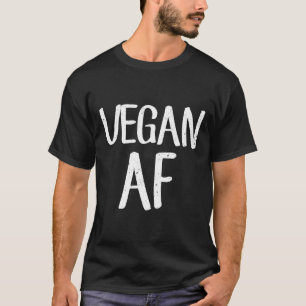 Veganes Af Shirt Funny Vegetarian Gift T-Shirt Shi