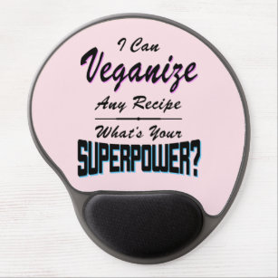 Veganize irgendeine Rezept-Supermacht (Schwarzes) Gel Mousepad