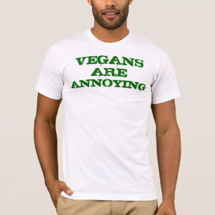 Vegans sind ärgerlich T-Shirt