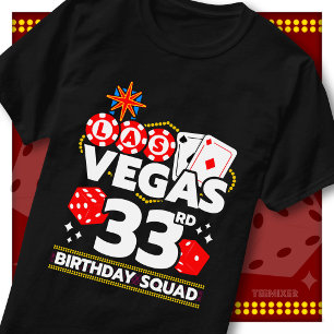 Vegas 33. Geburtstags-Squad-Casino-Party T-Shirt
