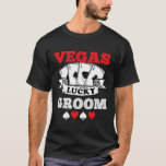 Vegas Bachelor Party Verheiratet in Vegas Groom Sq T-Shirt<br><div class="desc">Vegas Bachelor Party Verheiratet in Vegas Groom Squad</div>