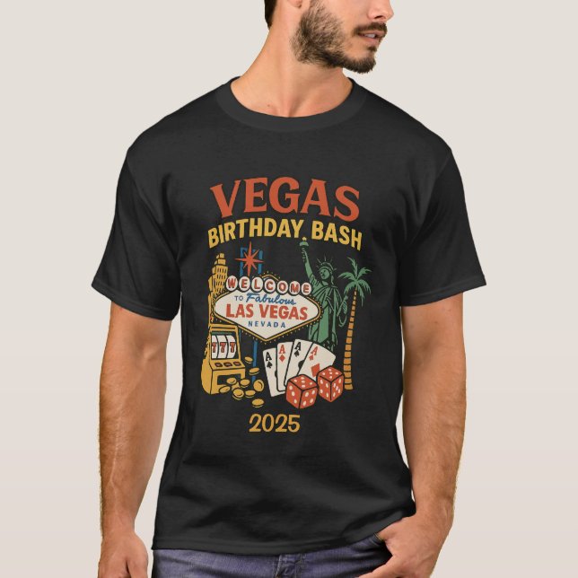Vegas Birthday Bash Benutzerdefiniertes Datum und  T-Shirt (Vorderseite)