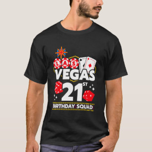 Vegas Birthday - Vegas 21St Birthday - Vegas Birth T-Shirt