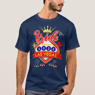 Vegas Braut Squad 2022, In Vegas verheiratet Jungg T-Shirt