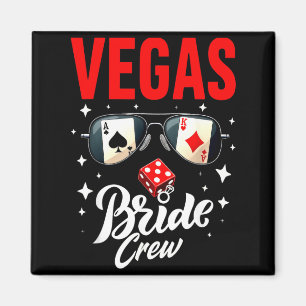 Vegas Braut Team 2026 Heiratete in Vegas Magnet