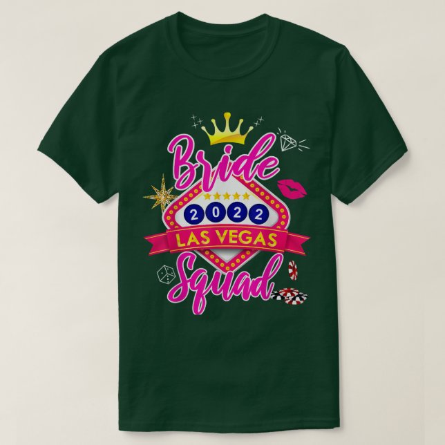 Vegas Bride Squad 2022, Verheiratet in Vegas Bache T-Shirt (Design vorne)