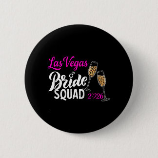 Vegas Bride Squad 2026 Married in Vegas Button
