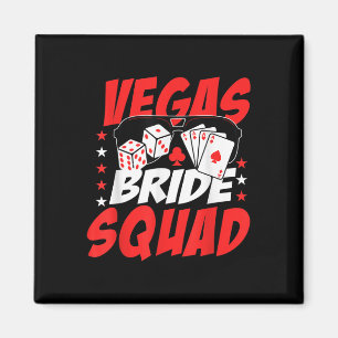 Vegas Bride Squad Wedding Junggeselinnen-Abschied Magnet