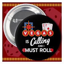 Vegas Calling Party Las Vegas Trip Las Vegas Button