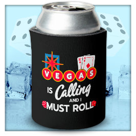 Vegas Calling Party Las Vegas Trip Las Vegas Dosenkühler