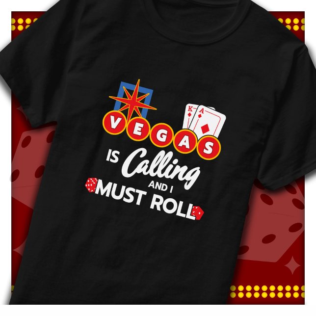 Vegas Calling Party Las Vegas Trip Las Vegas T-Shirt (Von Creator hochgeladen)
