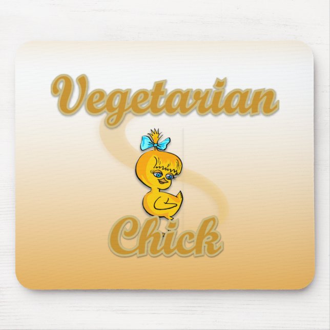 Vegetarian Chick Mousepad (Vorne)