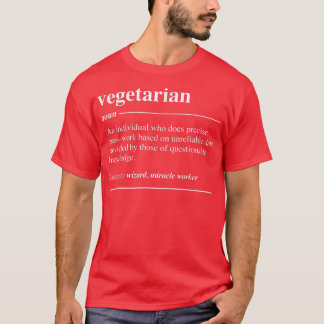 Vegetarian Definition Funny Noun T-Shirt