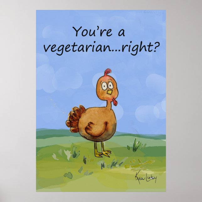 Vegetarian Funny Poster Whimsical Türkei Poster (Vorne)