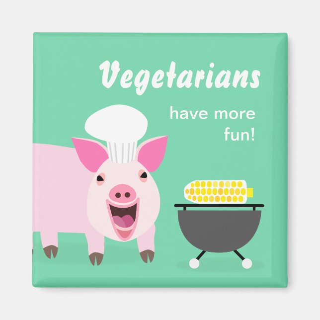Vegetarian Pig Magnet (Vorne)
