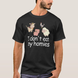 Vegetarier Ich esse meine Heime nicht Funny Vegane T-Shirt