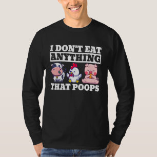 Vegetarier Ich esse nichts, was kotzt Veganer T-Shirt