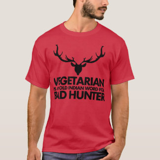 Vegetarier ist ein altes indisches Wort für schlec T-Shirt