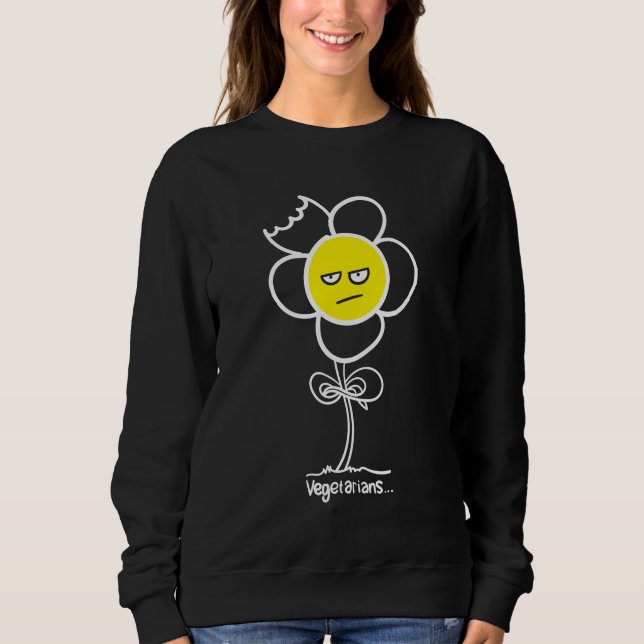 Vegetarier... Sweatshirt (Vorderseite)