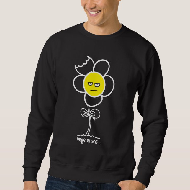 Vegetarier... Sweatshirt (Vorderseite)