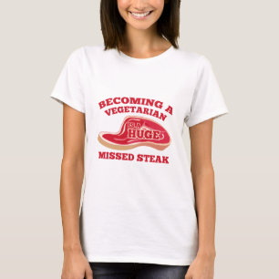 Vegetarier zu werden ist ein riesiger fehlender St T-Shirt