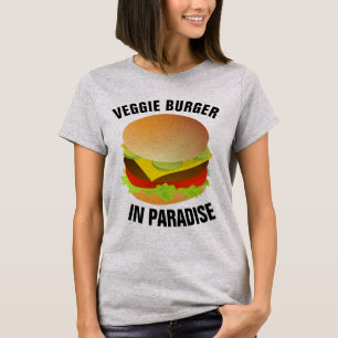 VEGETARISCHE T - SHIRT, VEGGIE-BURGER IN PARADISCH T-Shirt