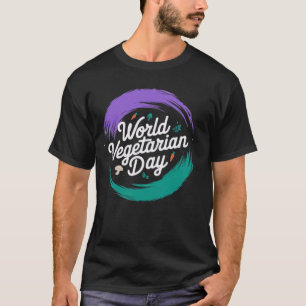Vegetarischer Welttag T-Shirt