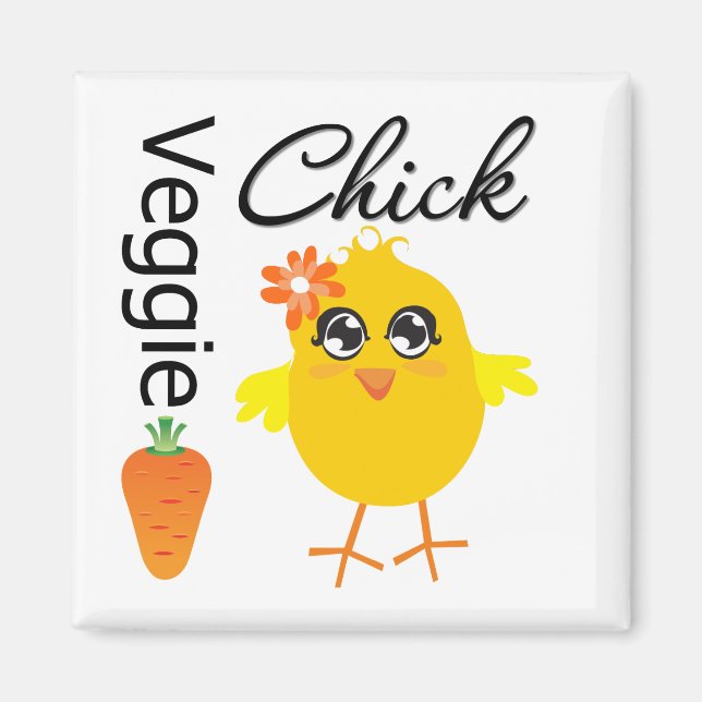 Veggie Chick Magnet (Vorne)