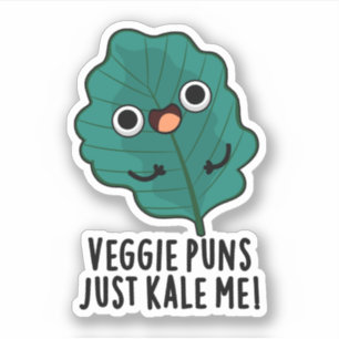 Veggie Puns Kale Me Funny Food Puff Aufkleber